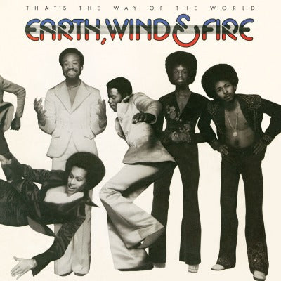 Earth, Wind & Fire / That'S The Way Of..