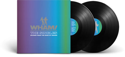 Wham! / The Singles  Echoes From The Edge Of Heaven
