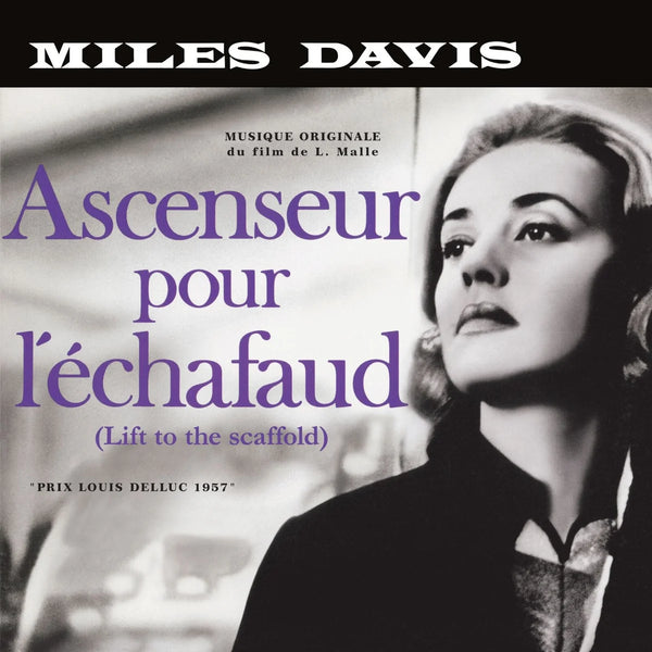 Miles Davis / Acenseur Pour L'Echafaud / Clear