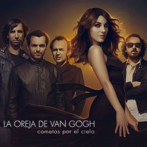 La Oreja De Van Gogh / Cometas