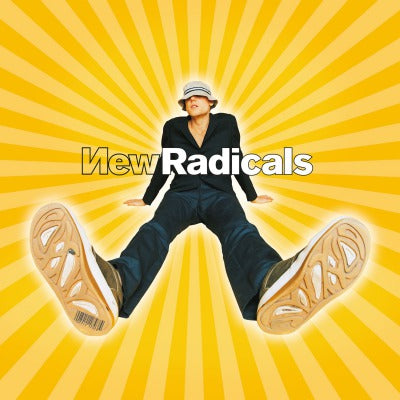 New Radicals / Maybe You Ve Been