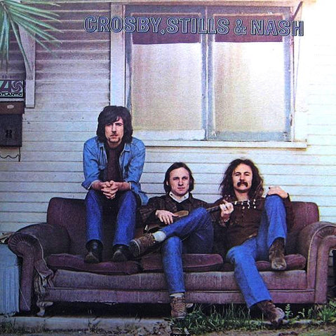 Crosby Stills & Nash / Crosby Stills & Nash