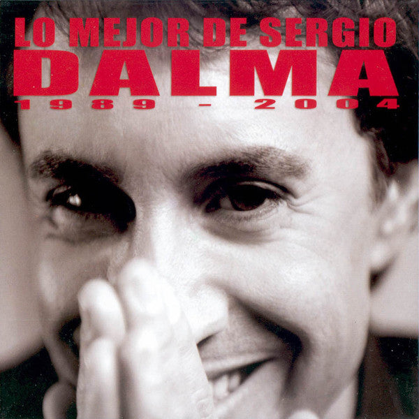 Sergio Dalma / Lo Mejor 1989-2004