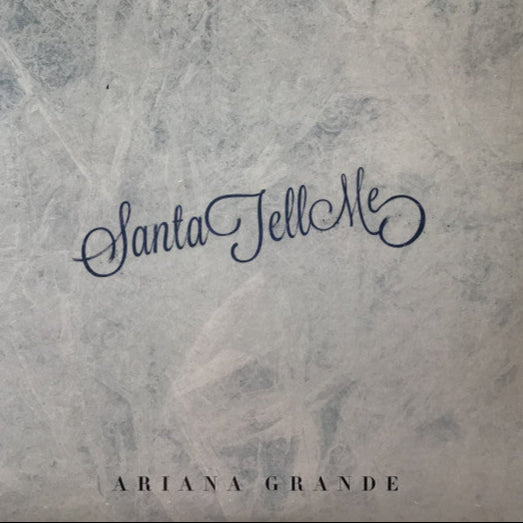Ariana Grande / Santa Tell Me / 7 Pulgadas