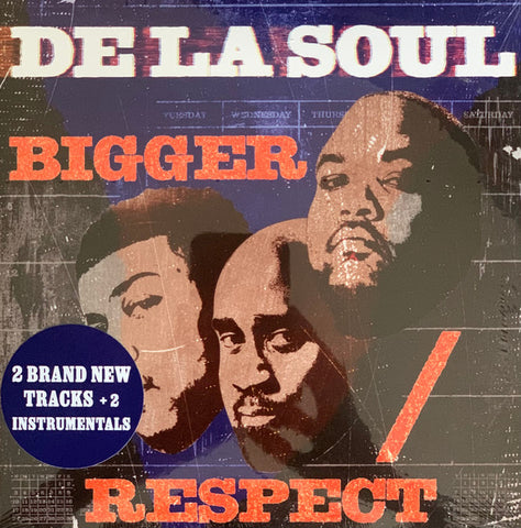 De La Soul / Bigger / Respect / Rsd25 / 7 Pulgadas