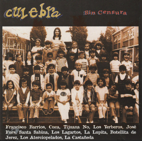 Culebra / Sin Censura