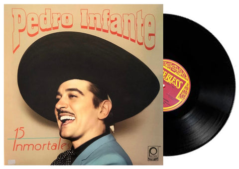 Pedro Infante / 15 Inmortales