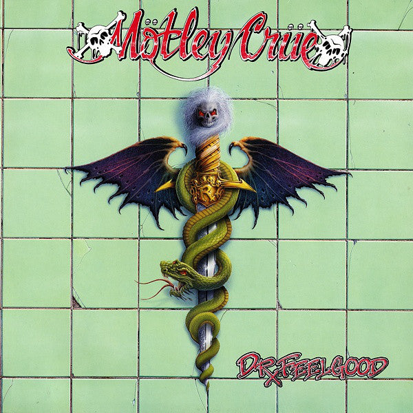 Motley Crue / Dr Feelgood