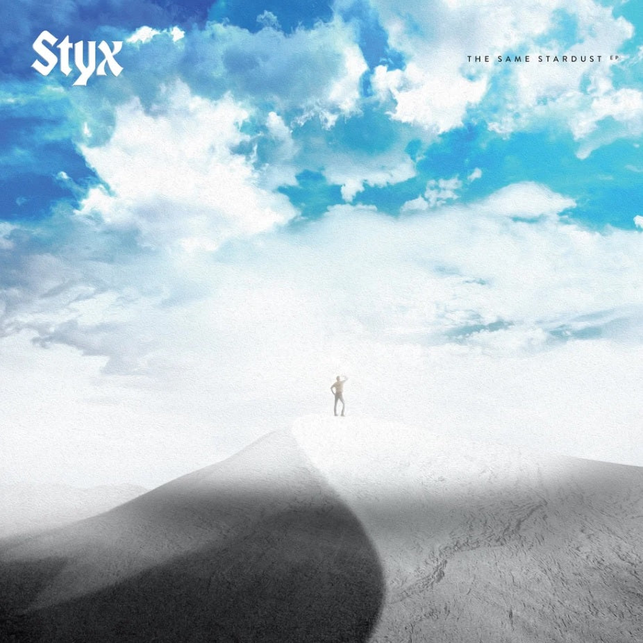 Styx / the Same Stardust Ep