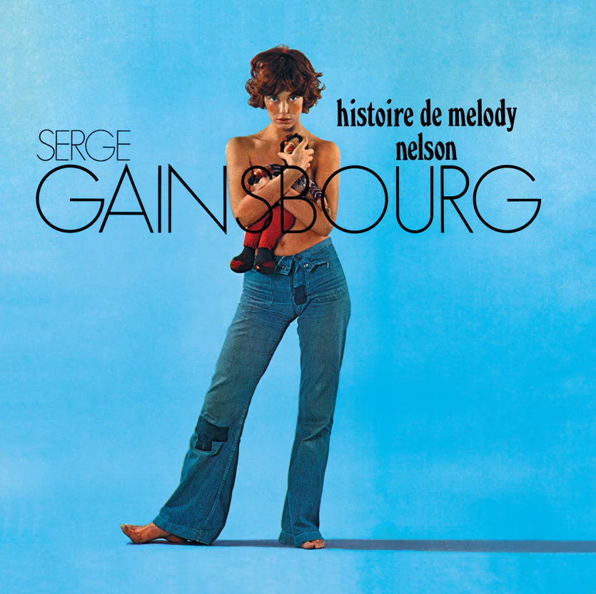 Serge Gainsbourg / Histoire de Melody Nelson