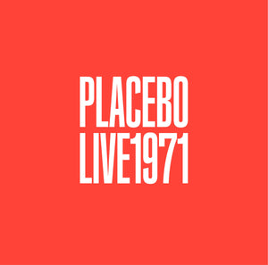 Placebo / Live 1971