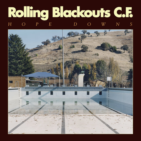 Rolling Blackouts Coastal Fever / Hope Downs