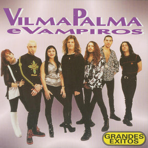 Vilma Palma E Vampiros / Grandes Exitos