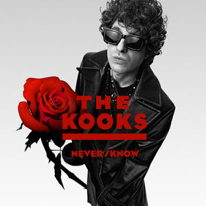Kooks / Never/Know