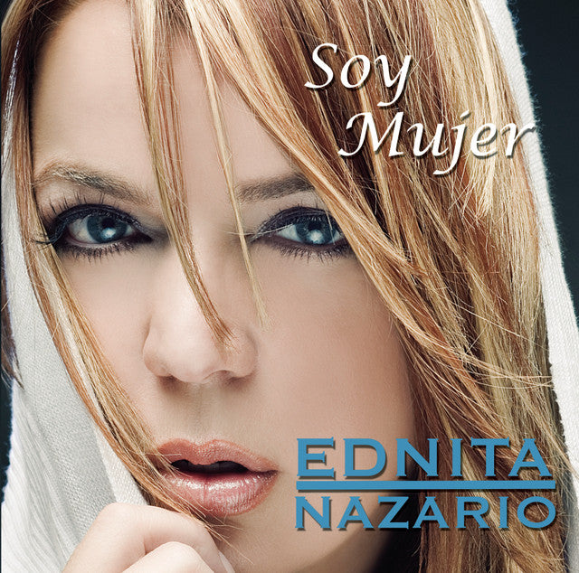 Ednita Nazario / Soy Mujer