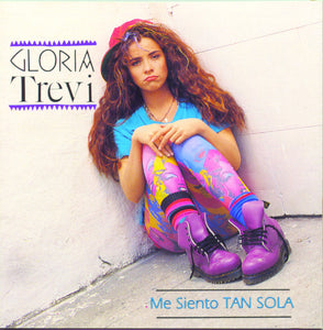 Gloria Trevi / Me Siento Tan Sola