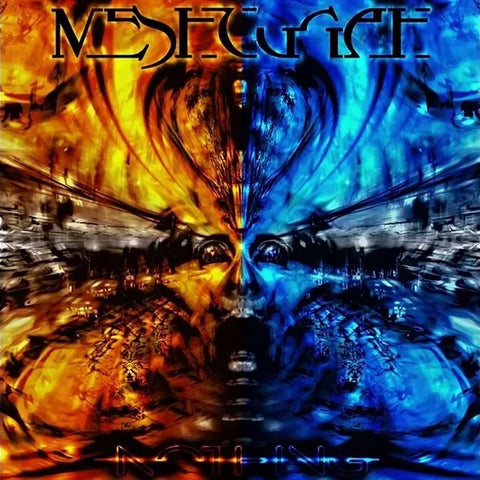 Meshuggah / Nothing