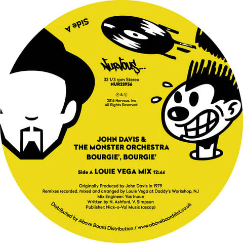 John Davis & The Monster Orchestra Bourgie,
Bourgie (Louie Vega Remixes) [Nurvous]