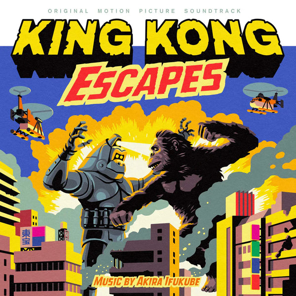 King Kong Escapes Original Motion Picture Soundtrack / Akira Ifukube