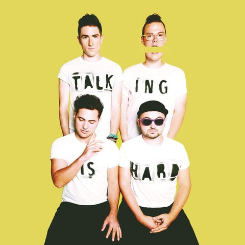 Walk The Moon / Talking Is Hard