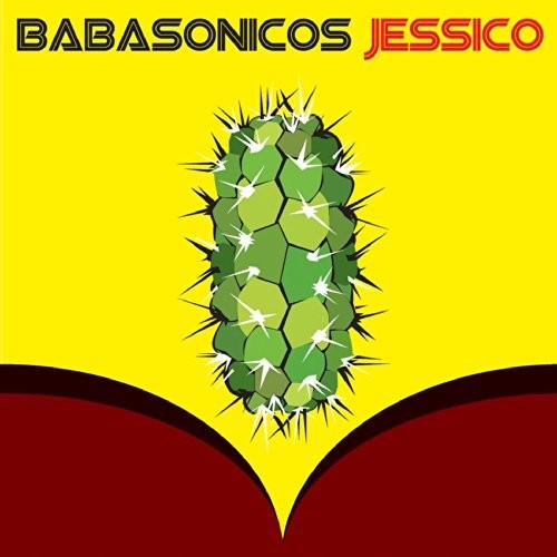 Babasonicos / Jessico