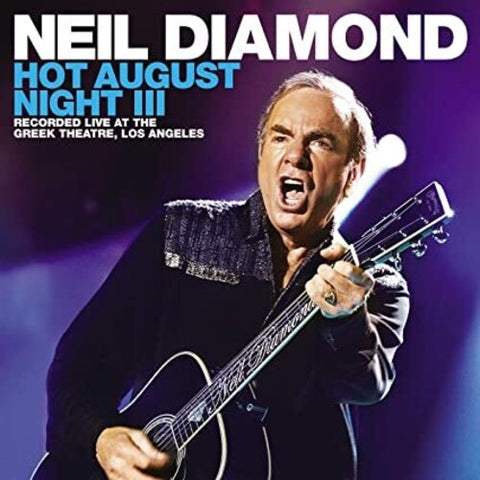 Neil Diamond / Hot August Night III