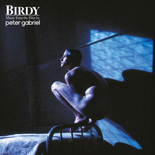 Peter Gabriel / Birdy: Music From The Film
