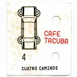 Café Tacvba / Cuatro Caminos