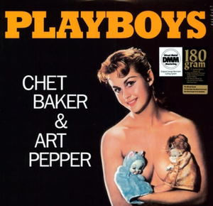 Chet Baker / Pepper,Art / Playboys
