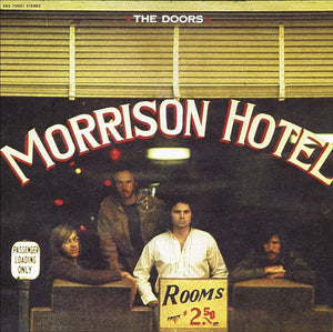 Doors / Morrison Hotel