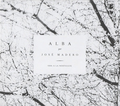 Jose Madero / Alba