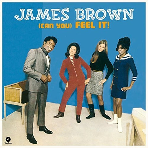 James Brown / (Can You) Feel It!
