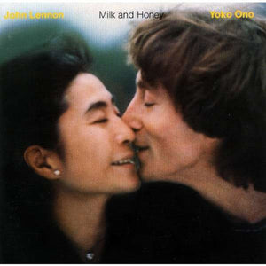 John Lennon / Milk & Honey