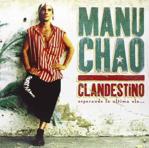 Manu Chao / Clandestino