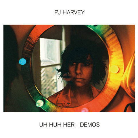 PJ Harvey / Uh Huh Her / Demos