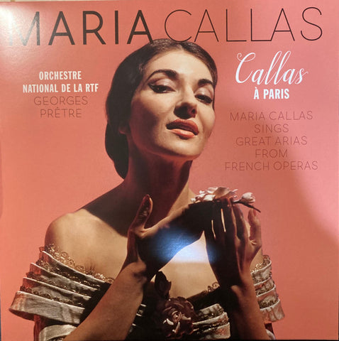 Maria Callas /  Callas A Paris