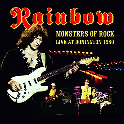 Rainbow / Monsters Of Rock - Live At Donington 1980