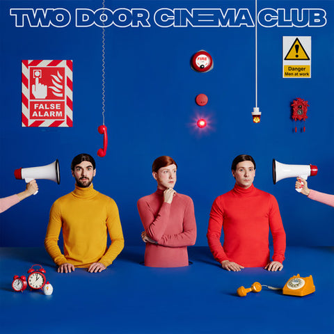 Two Door Cinema Club / False Alarm