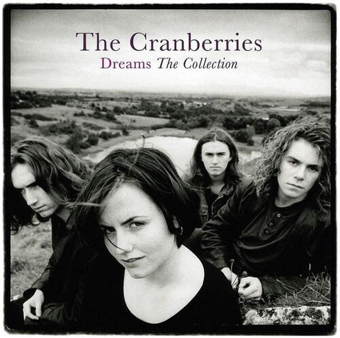 Cranberries / Dreams The Collection