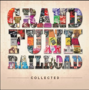 Grand Funk Railroad / Collected