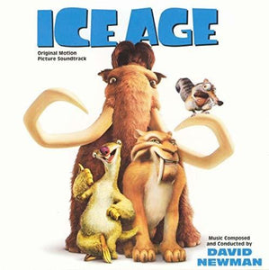Ice Age / David Newman / O.S.T.