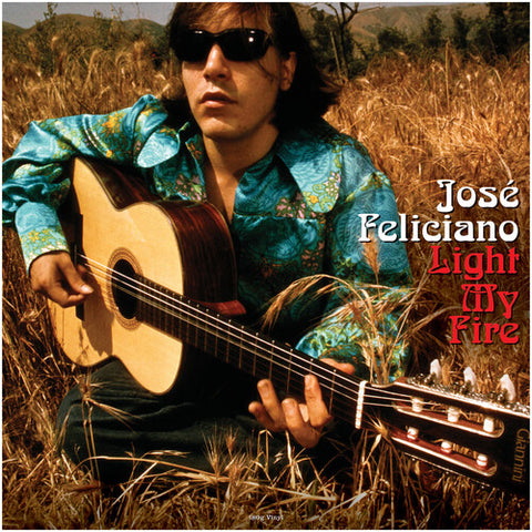 Jose Feliciano / Light My Fire