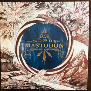 Mastodon / Call Of The Mastodon