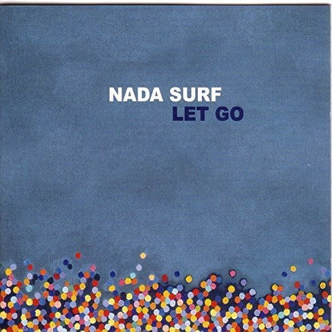 Nada Surf / Let Go