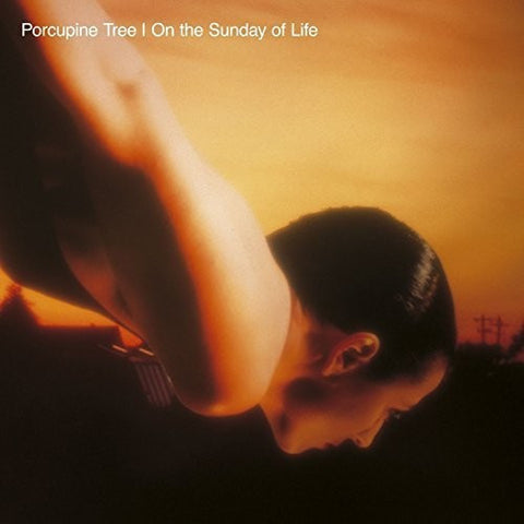 Porcupine Tree / On The Sunday Of Life