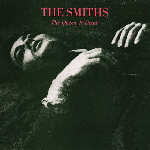 Smiths / The Queen Is Dead