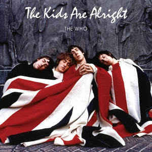 The Who / The Kids Are Alright